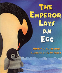 The Emperor Lays an Egg