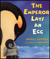 The Emperor Lays an Egg