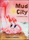 Mud City