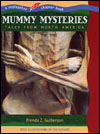 Mummy Mysteries: Tales from North America