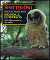 Spotted Owl: Bird of the Ancient Forest